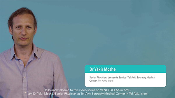 AML Venetoclax Expert Video — Dr Moshe